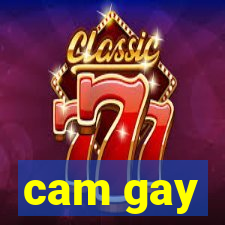 cam gay